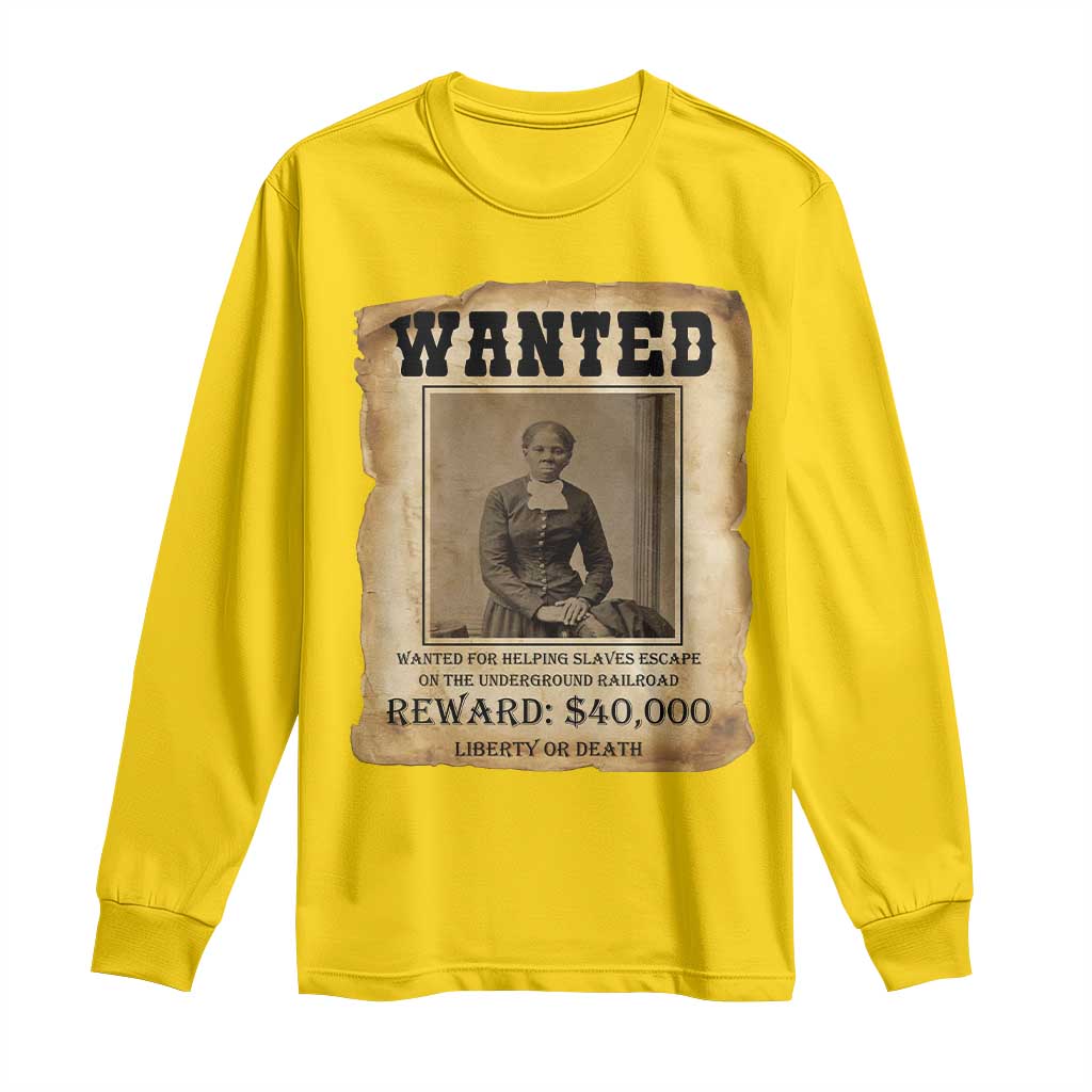 Harriet Tubman Wanted Reward Poster Long Sleeve Shirt Freedom Or Death TS12 Daisy Print Your Wear