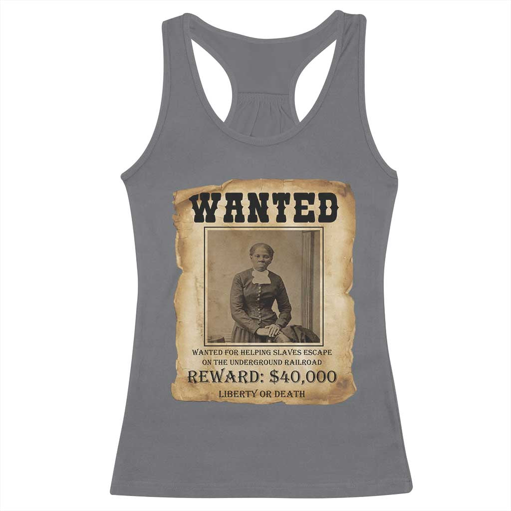 Harriet Tubman Wanted Reward Poster Racerback Tank Top Freedom Or Death TS12 Charcoal Print Your Wear