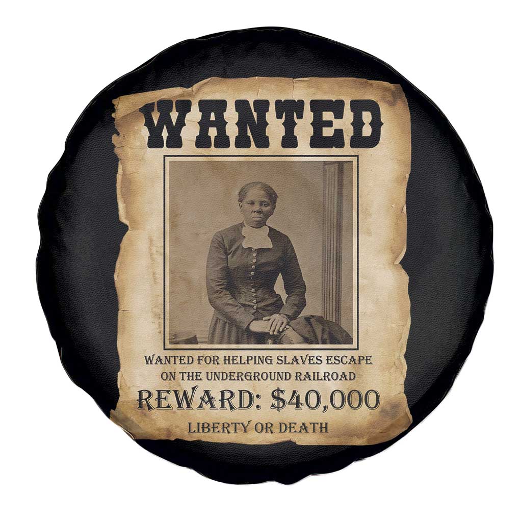 Harriet Tubman Wanted Reward Poster Spare Tire Cover Freedom Or Death TS12 Print Your Wear