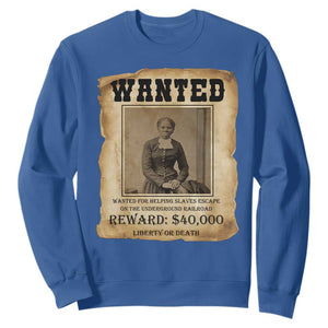 Harriet Tubman Wanted Reward Poster Sweatshirt Freedom Or Death TS12 Royal Blue Print Your Wear