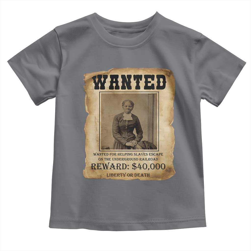 Harriet Tubman Wanted Reward Poster Toddler T Shirt Freedom Or Death TS12 Charcoal Print Your Wear
