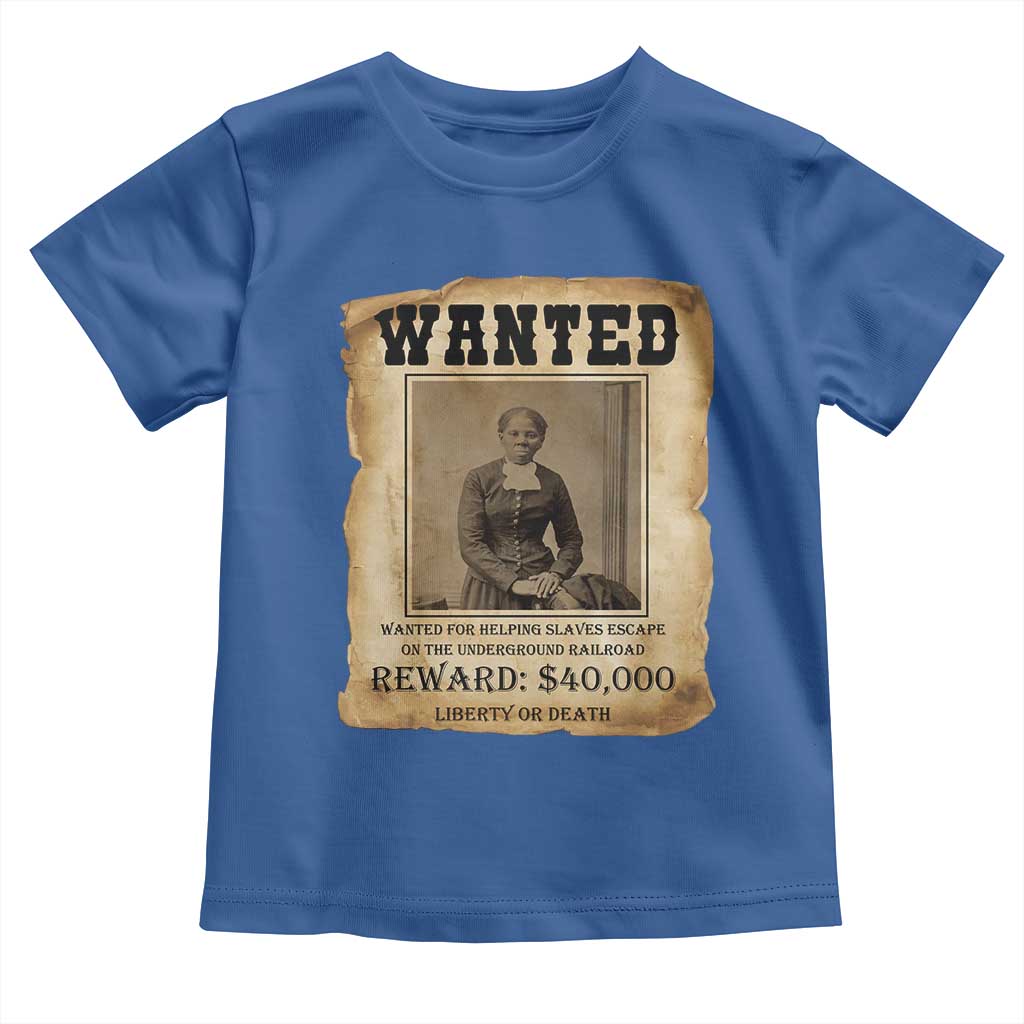 Harriet Tubman Wanted Reward Poster Toddler T Shirt Freedom Or Death TS12 Royal Blue Print Your Wear