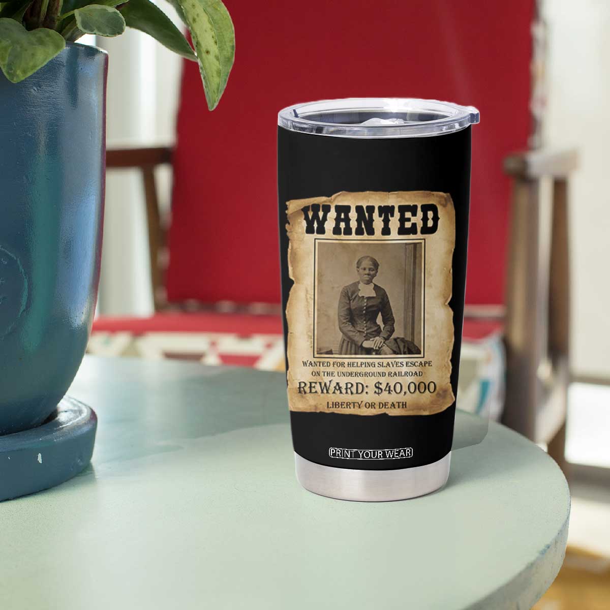Harriet Tubman Wanted Reward Poster Tumbler Cup Freedom Or Death TS12 Print Your Wear