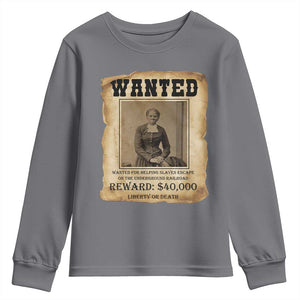 Harriet Tubman Wanted Reward Poster Youth Sweatshirt Freedom Or Death TS12 Charcoal Print Your Wear