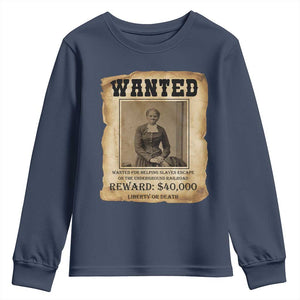 Harriet Tubman Wanted Reward Poster Youth Sweatshirt Freedom Or Death TS12 Navy Print Your Wear