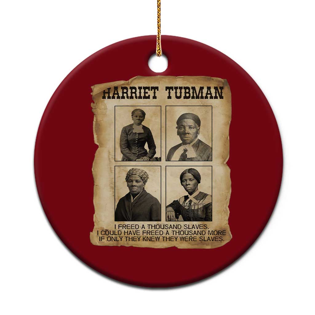 Vintage Harriet Tubman Poster Ceramic Ornament I Freed A Thousand People TS12 1pc Red Print Your Wear