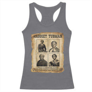 Vintage Harriet Tubman Poster Racerback Tank Top I Freed A Thousand People TS12 Charcoal Print Your Wear