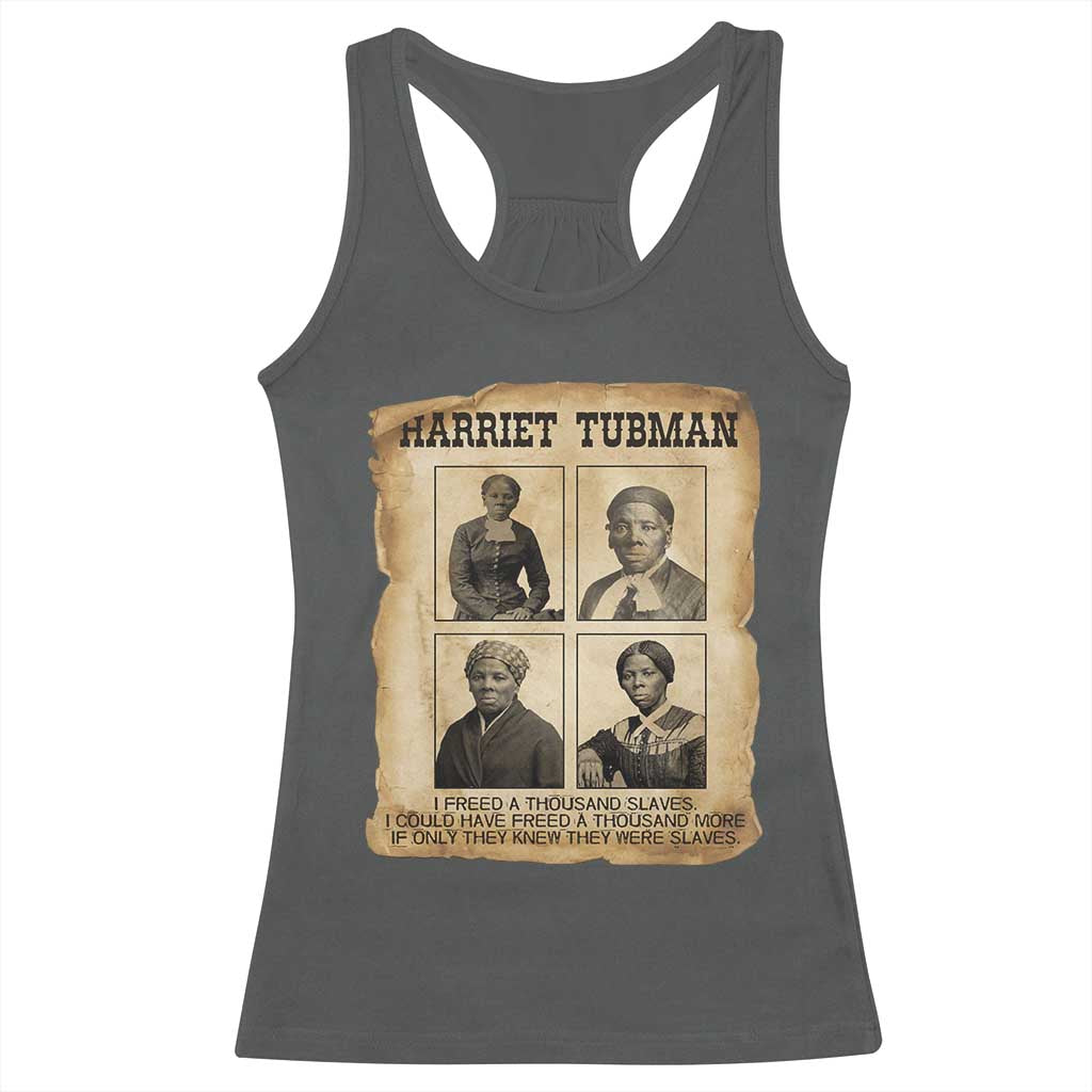 Vintage Harriet Tubman Poster Racerback Tank Top I Freed A Thousand People TS12 Dark Heather Print Your Wear