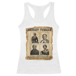 Vintage Harriet Tubman Poster Racerback Tank Top I Freed A Thousand People TS12 White Print Your Wear