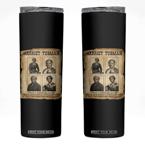 Vintage Harriet Tubman Poster Skinny Tumbler I Freed A Thousand People TS12 Black Print Your Wear