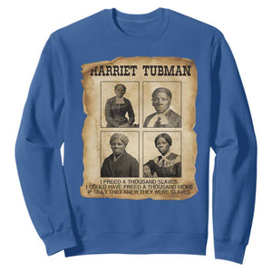 Vintage Harriet Tubman Poster Sweatshirt I Freed A Thousand People TS12 Royal Blue Print Your Wear