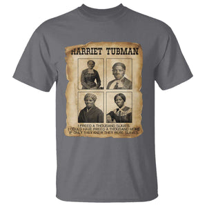 Vintage Harriet Tubman Poster T Shirt I Freed A Thousand People TS12 Charcoal Print Your Wear