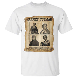 Vintage Harriet Tubman Poster T Shirt I Freed A Thousand People TS12 White Print Your Wear