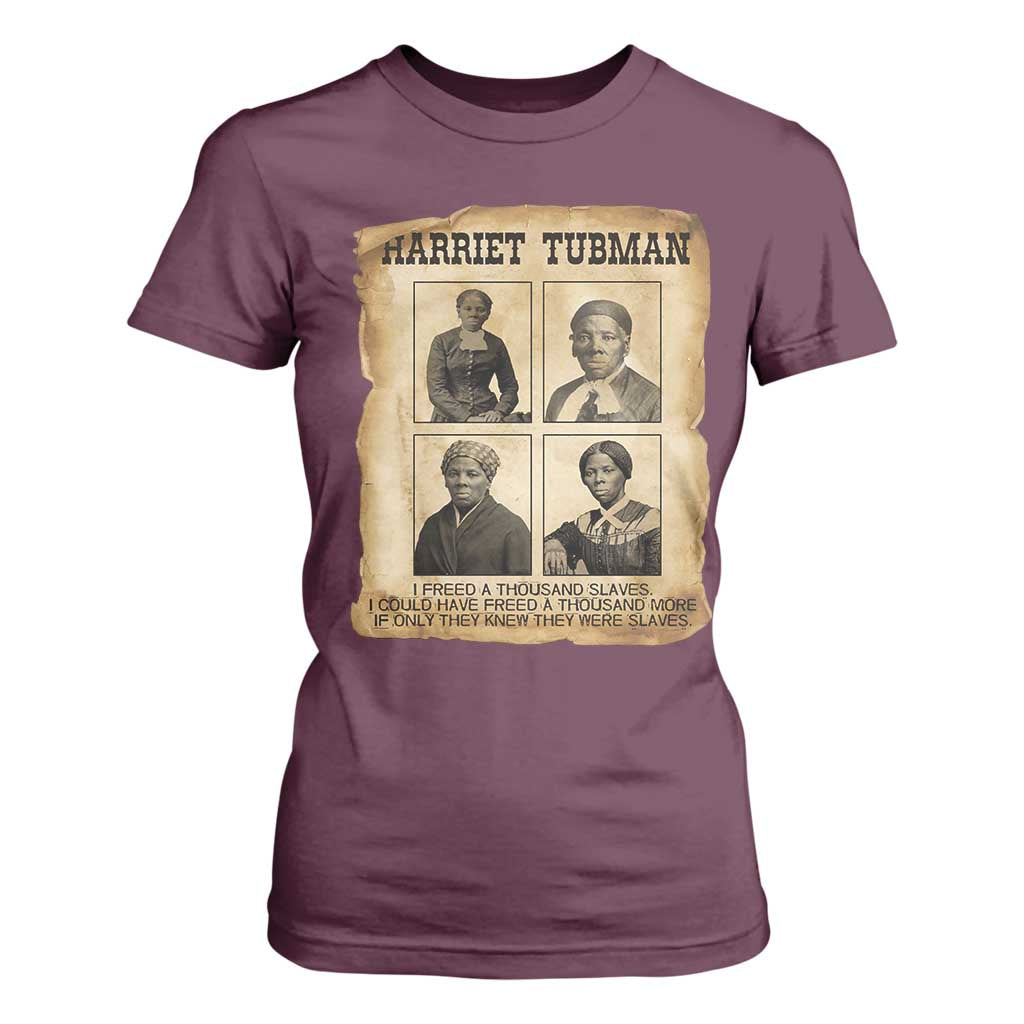 Vintage Harriet Tubman Poster T Shirt For Women I Freed A Thousand People TS12 Maroon Print Your Wear