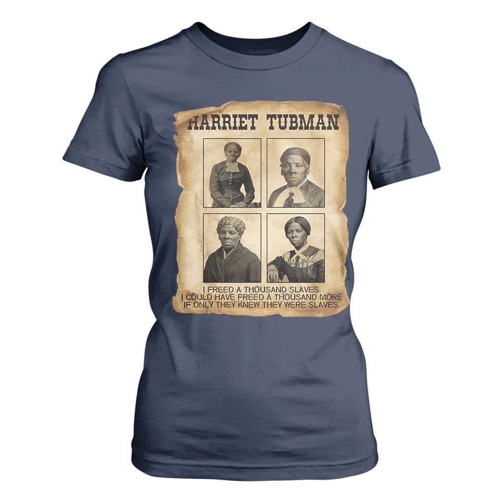 Vintage Harriet Tubman Poster T Shirt For Women I Freed A Thousand People TS12 Navy Print Your Wear