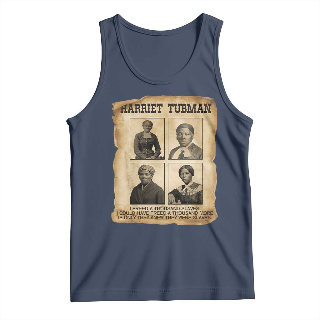 Vintage Harriet Tubman Poster Tank Top I Freed A Thousand People TS12 Navy Print Your Wear