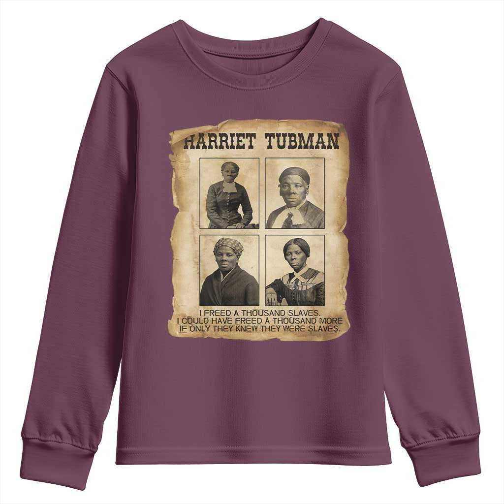 Vintage Harriet Tubman Poster Youth Sweatshirt I Freed A Thousand People TS12 Maroon Print Your Wear