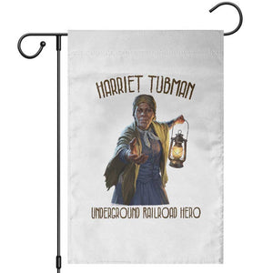 Harriet Tubman Garden Flag Underground Railroad Hero Black History Month Gift TS12 White Print Your Wear