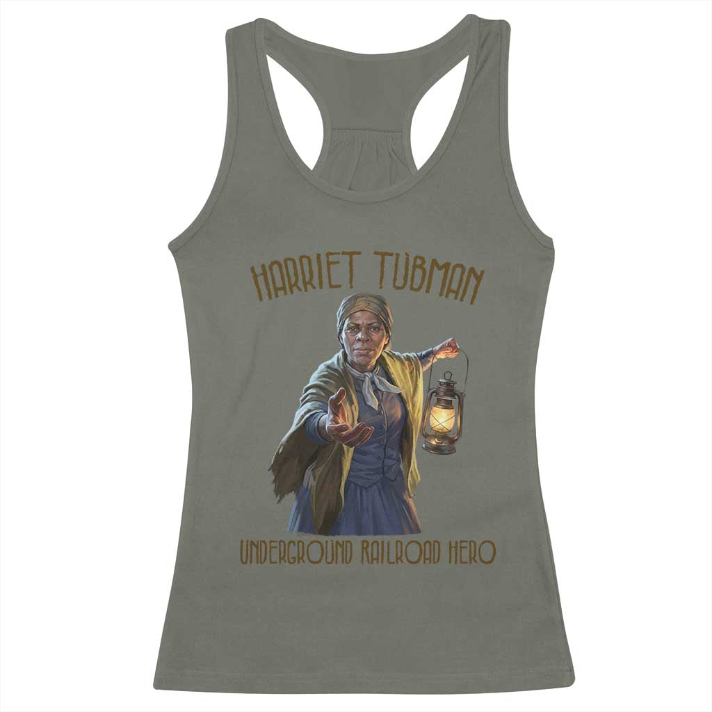 Harriet Tubman Racerback Tank Top Underground Railroad Hero Black History Month Gift TS12 Military Green Print Your Wear