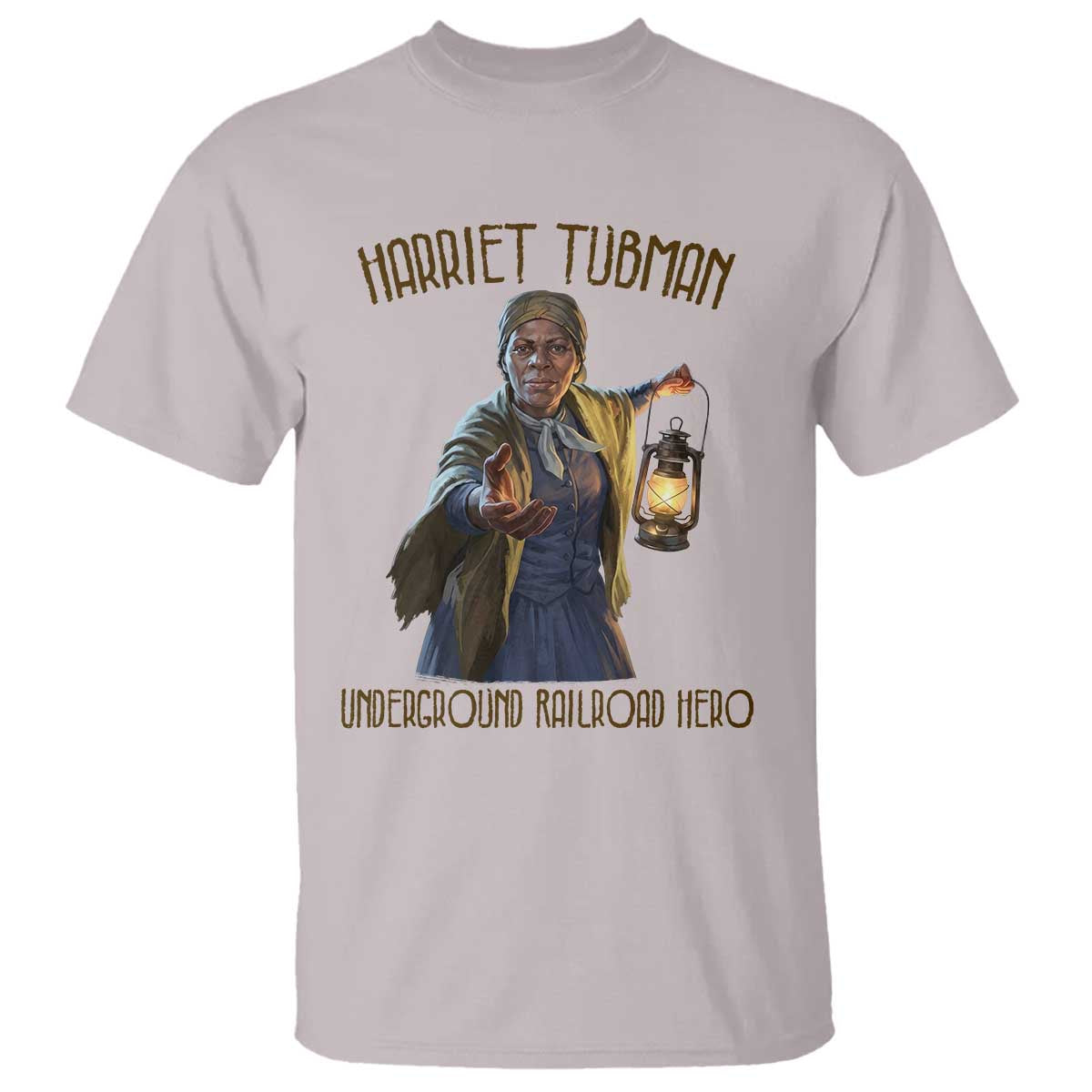 Harriet Tubman T Shirt Underground Railroad Hero Black History Month Gift TS12 Ice Gray Print Your Wear