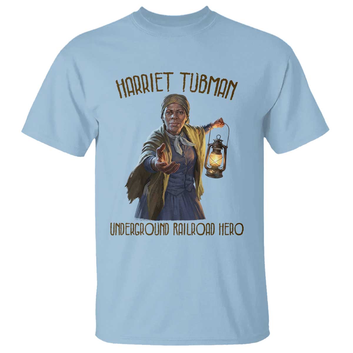 Harriet Tubman T Shirt Underground Railroad Hero Black History Month Gift TS12 Light Blue Print Your Wear