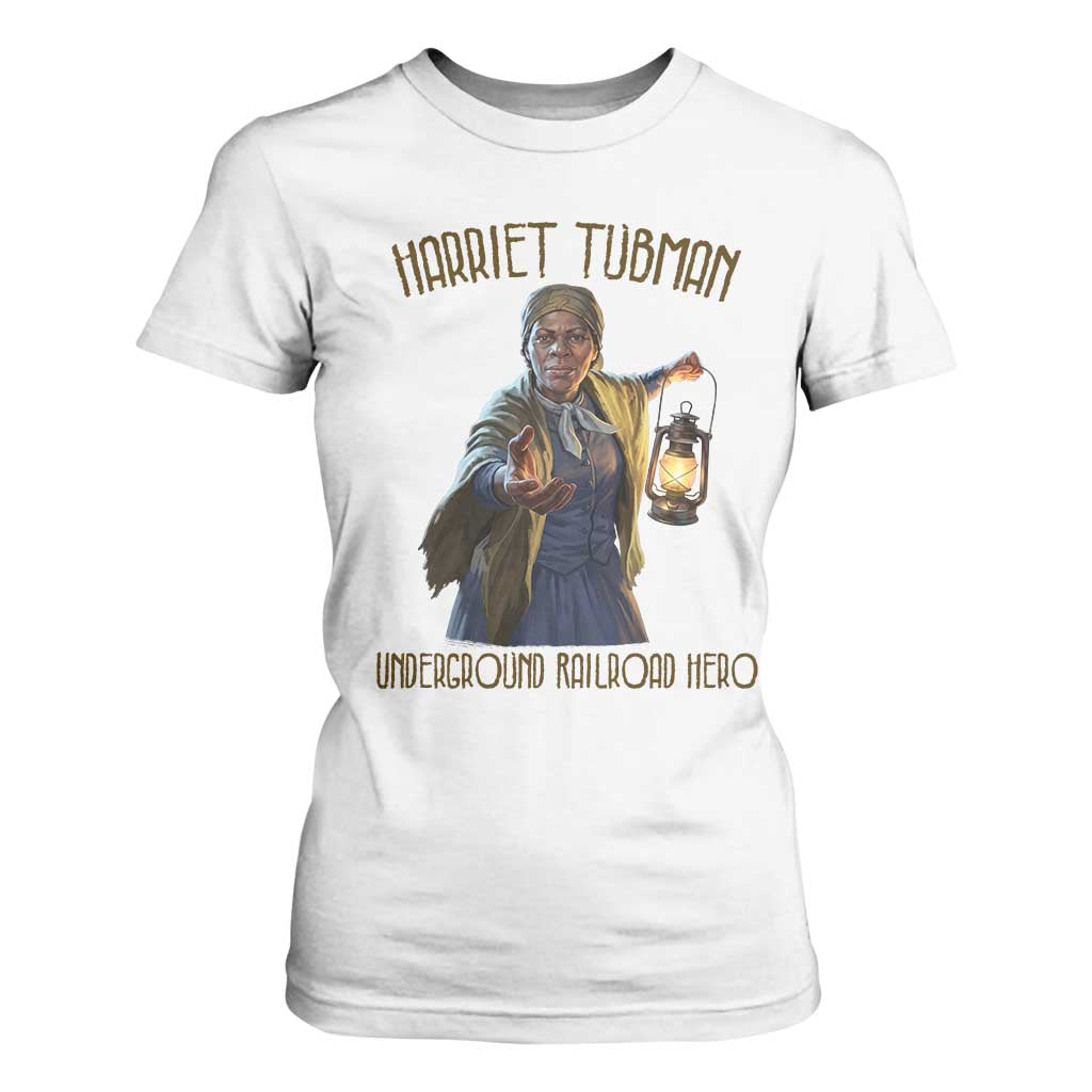 Harriet Tubman T Shirt For Women Underground Railroad Hero Black History Month Gift TS12 White Print Your Wear