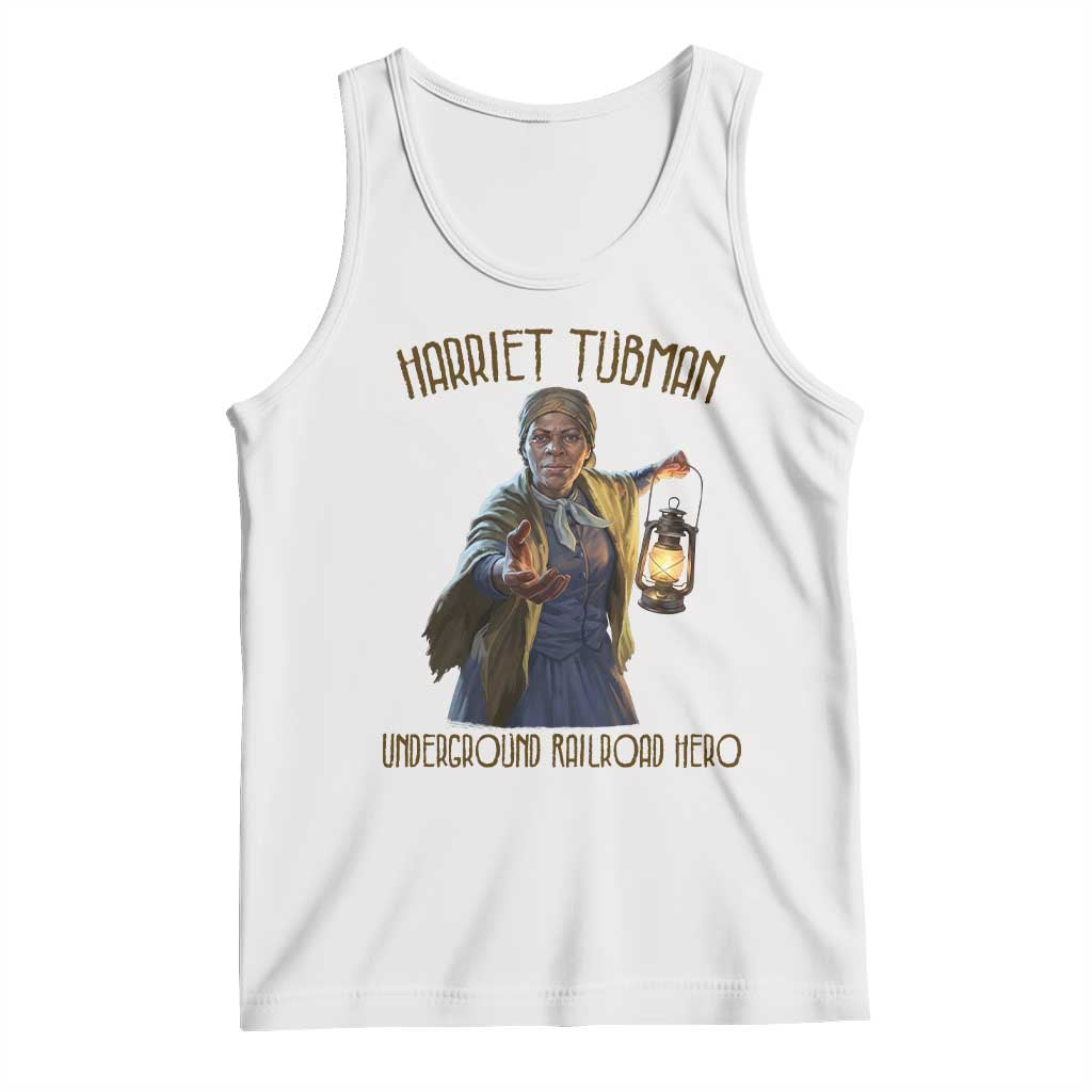 Harriet Tubman Tank Top Underground Railroad Hero Black History Month Gift TS12 White Print Your Wear
