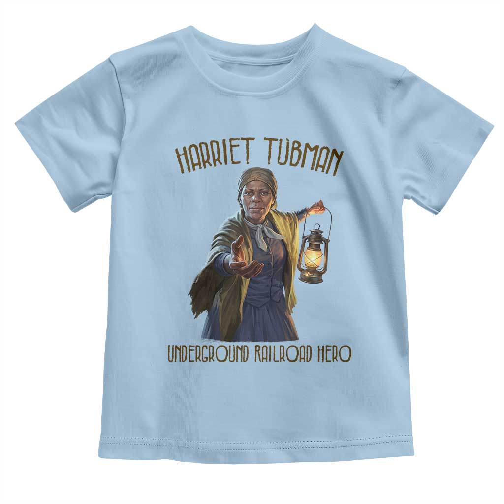 Harriet Tubman Toddler T Shirt Underground Railroad Hero Black History Month Gift TS12 Light Blue Print Your Wear