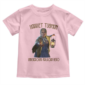 Harriet Tubman Toddler T Shirt Underground Railroad Hero Black History Month Gift TS12 Light Pink Print Your Wear