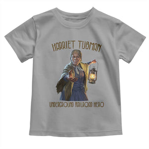 Harriet Tubman Toddler T Shirt Underground Railroad Hero Black History Month Gift TS12 Sport Gray Print Your Wear