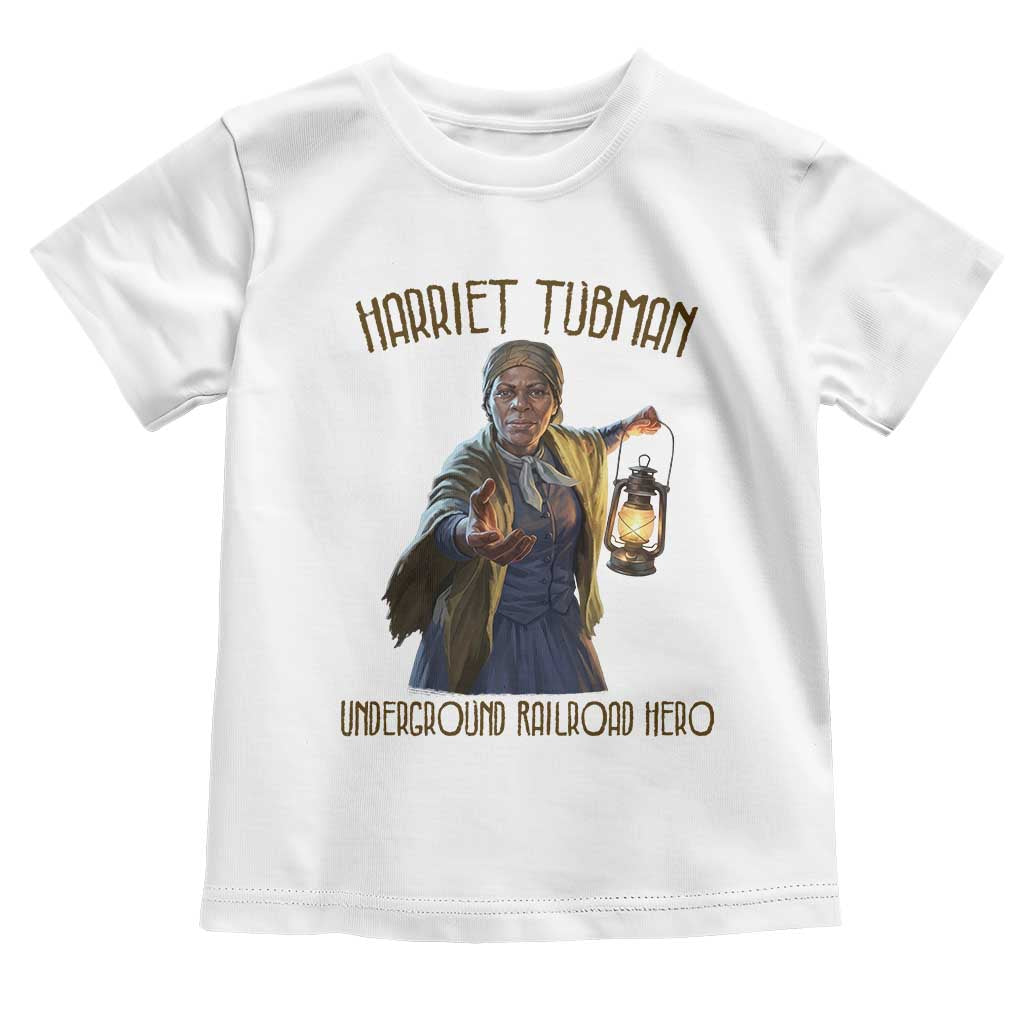 Harriet Tubman Toddler T Shirt Underground Railroad Hero Black History Month Gift TS12 White Print Your Wear