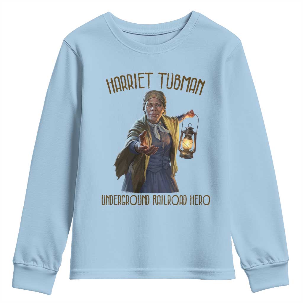 Harriet Tubman Youth Sweatshirt Underground Railroad Hero Black History Month Gift TS12 Light Blue Print Your Wear