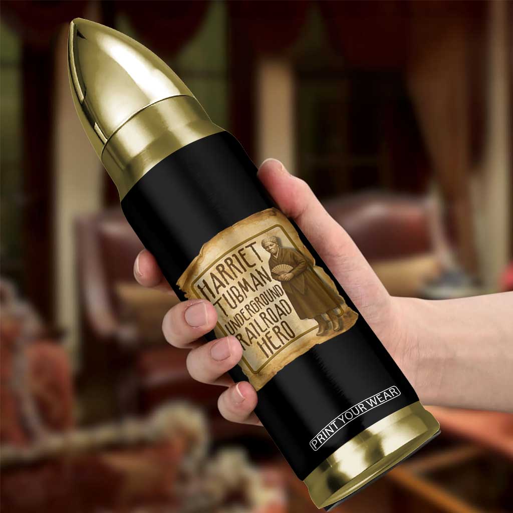 Underground Railroad Hero Harriet Tubman Bullet Tumbler Feminist History Gift TS12 Print Your Wear