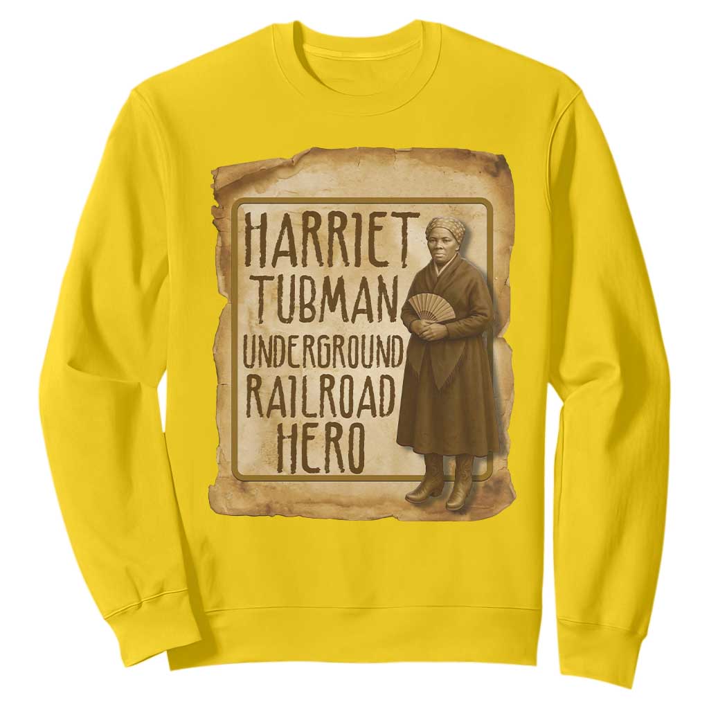 Underground Railroad Hero Harriet Tubman Sweatshirt Feminist History Gift TS12 Daisy Print Your Wear