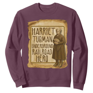 Underground Railroad Hero Harriet Tubman Sweatshirt Feminist History Gift TS12 Maroon Print Your Wear