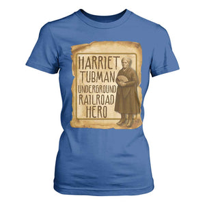 Underground Railroad Hero Harriet Tubman T Shirt For Women Feminist History Gift TS12 Royal Blue Print Your Wear