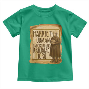 Underground Railroad Hero Harriet Tubman Toddler T Shirt Feminist History Gift TS12 Irish Green Print Your Wear