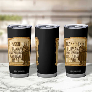 Underground Railroad Hero Harriet Tubman Tumbler Cup Feminist History Gift TS12 Print Your Wear