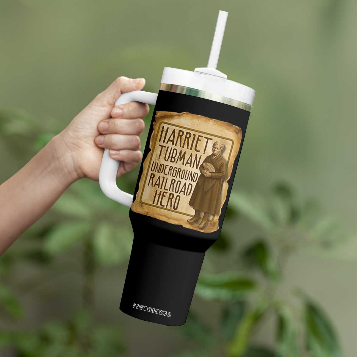 Underground Railroad Hero Harriet Tubman Tumbler With Handle Feminist History Gift TS12 Print Your Wear