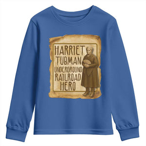 Underground Railroad Hero Harriet Tubman Youth Sweatshirt Feminist History Gift TS12 Royal Blue Print Your Wear