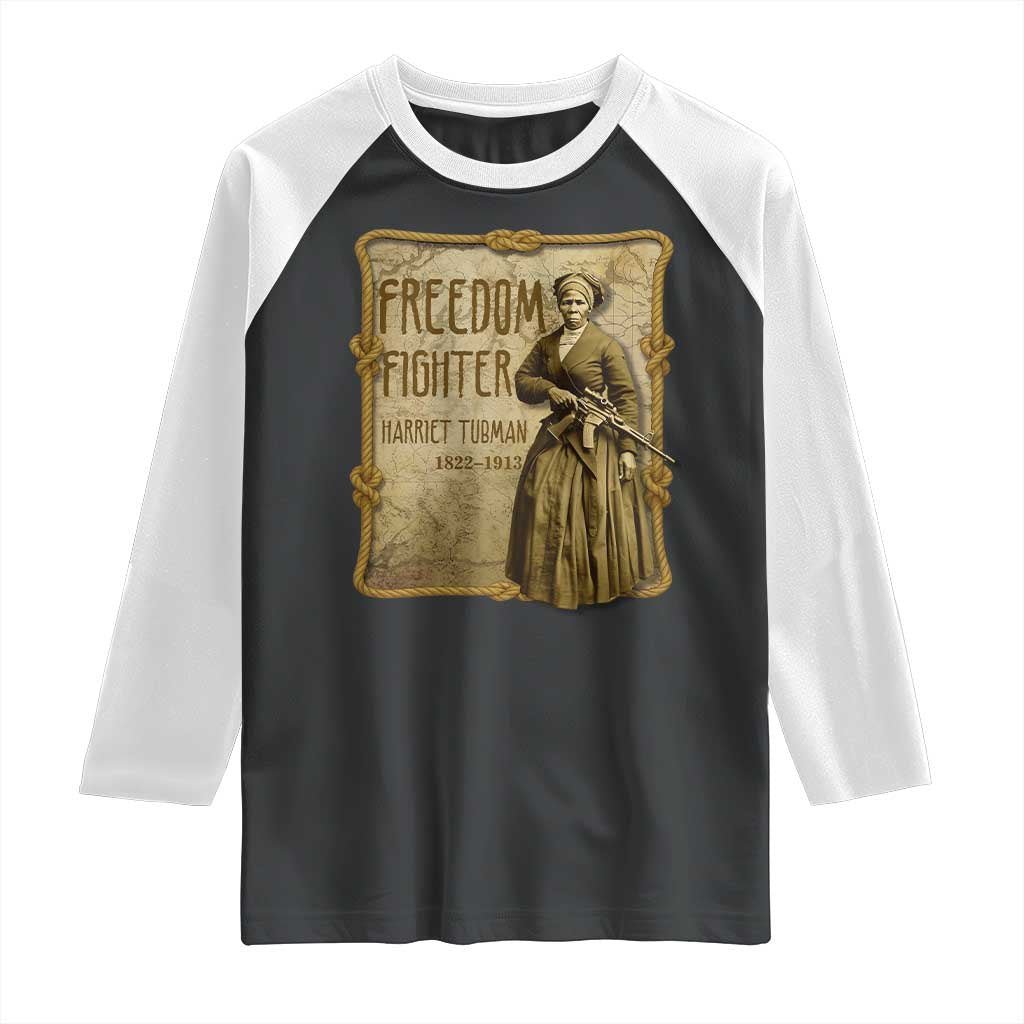 Harriet Tubman Freedom Fighter Raglan Shirt Feminist History Gift TS12 Black White Print Your Wear