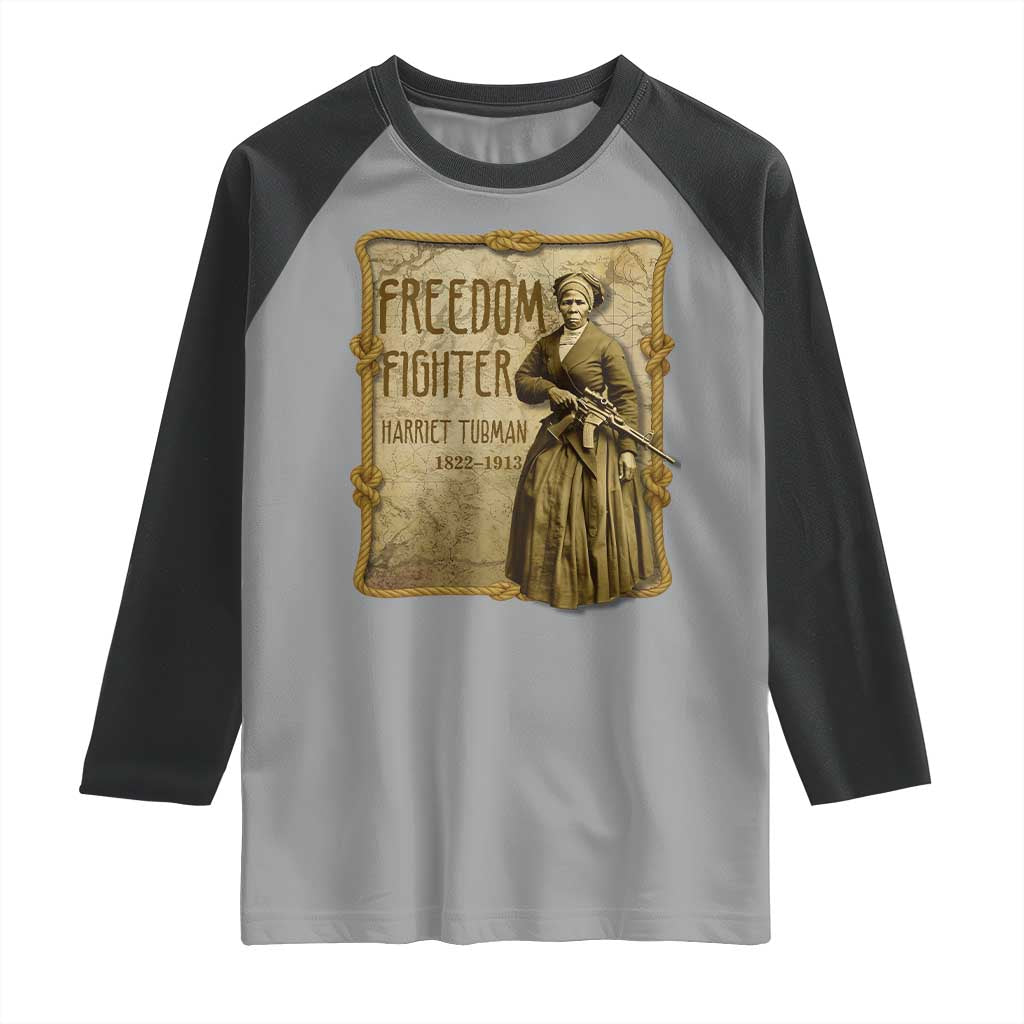 Harriet Tubman Freedom Fighter Raglan Shirt Feminist History Gift TS12 Sport Gray Black Print Your Wear