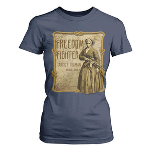 Harriet Tubman Freedom Fighter T Shirt For Women Feminist History Gift TS12 Navy Print Your Wear