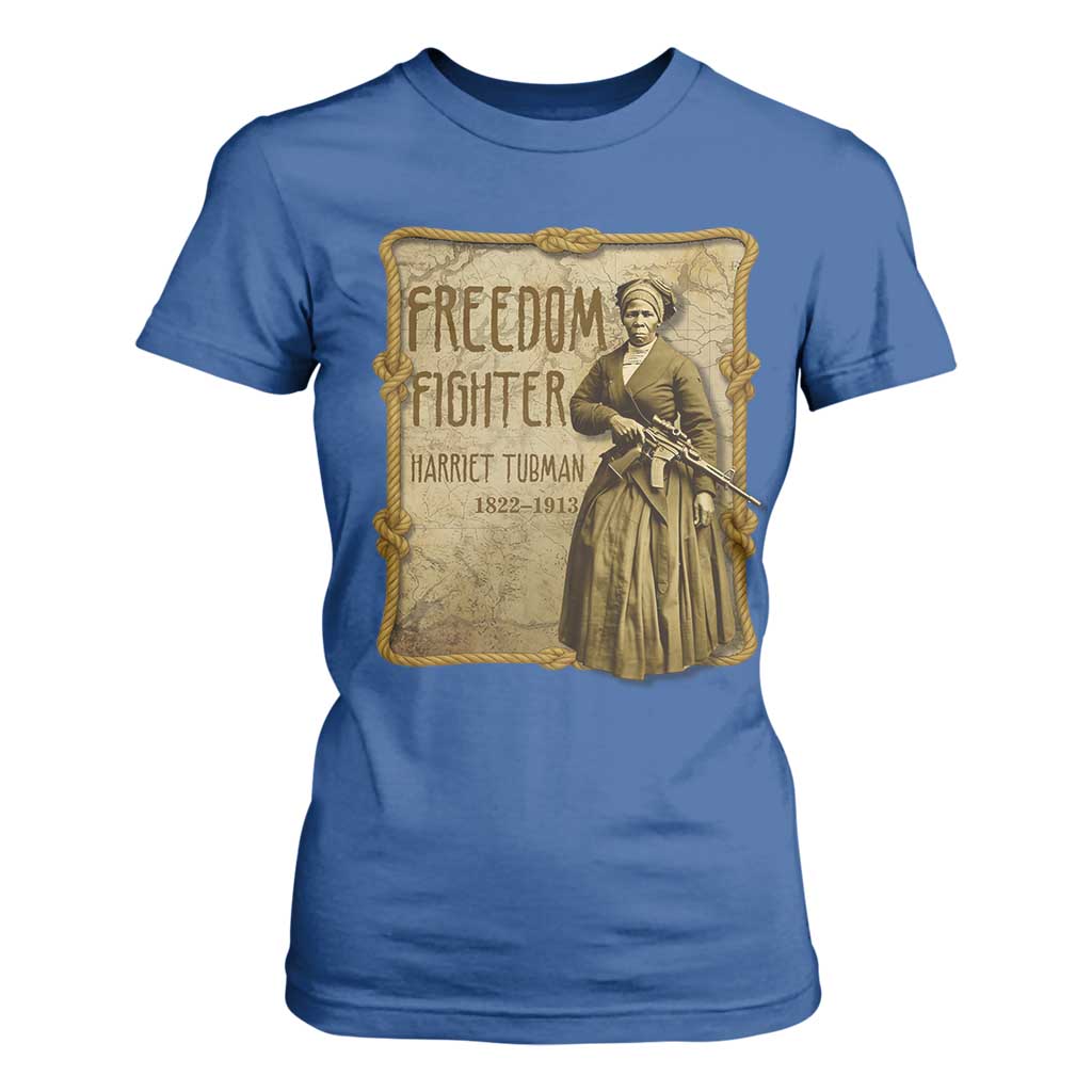 Harriet Tubman Freedom Fighter T Shirt For Women Feminist History Gift TS12 Royal Blue Print Your Wear