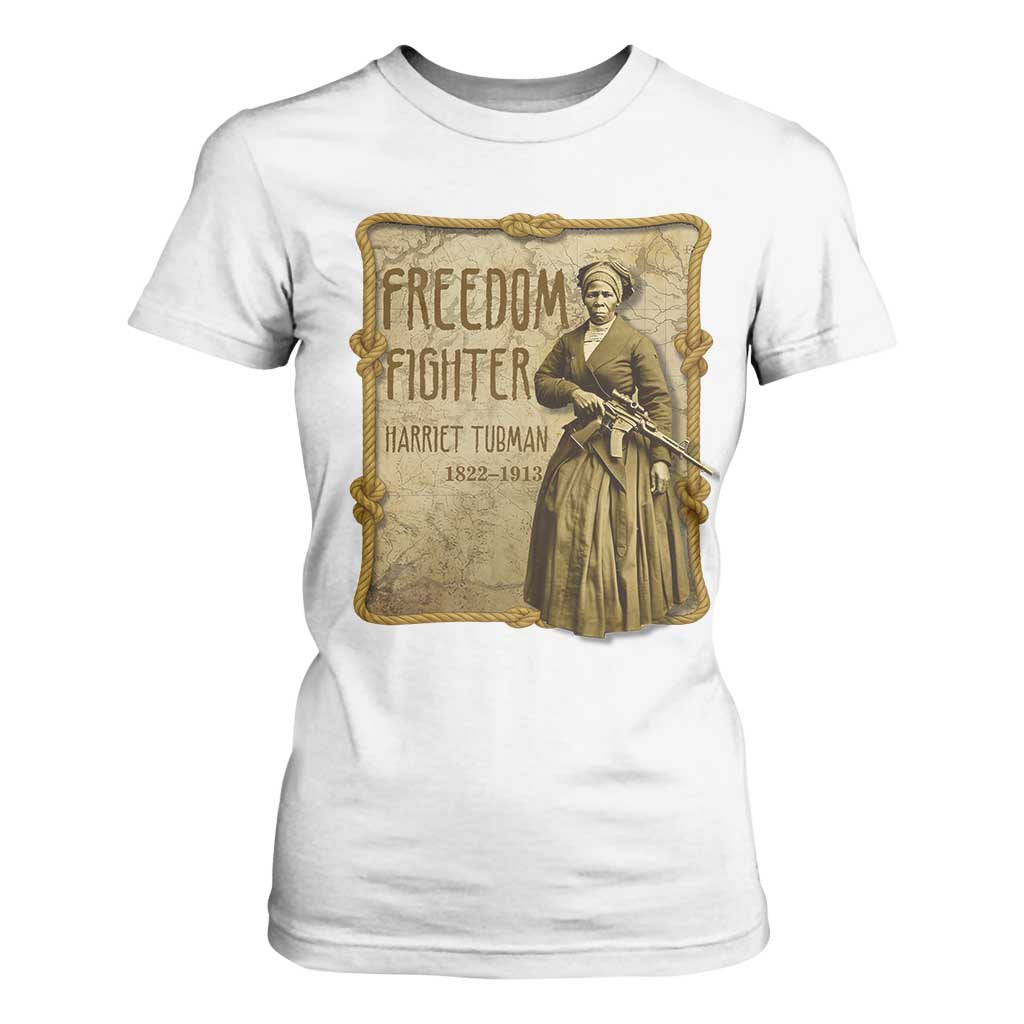Harriet Tubman Freedom Fighter T Shirt For Women Feminist History Gift TS12 White Print Your Wear