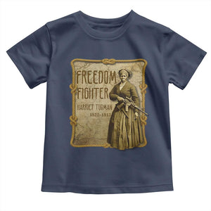Harriet Tubman Freedom Fighter Toddler T Shirt Feminist History Gift TS12 Navy Print Your Wear