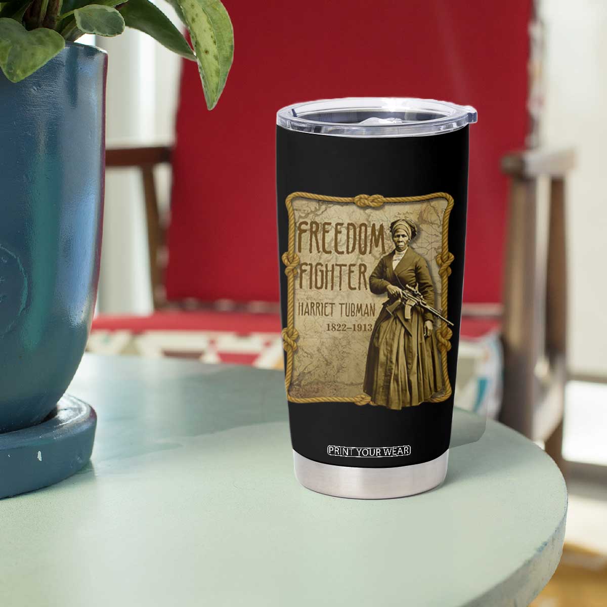 Harriet Tubman Freedom Fighter Tumbler Cup Feminist History Gift TS12 Print Your Wear