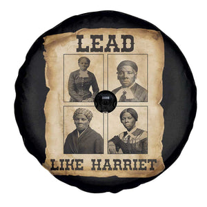Vintage Harriet Tubman Poster Spare Tire Cover Lead Like Harriet TS12 Print Your Wear