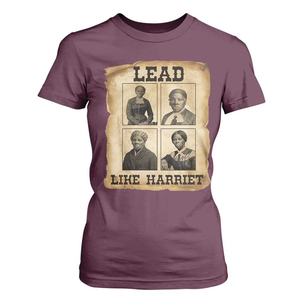 Vintage Harriet Tubman Poster T Shirt For Women Lead Like Harriet TS12 Maroon Print Your Wear