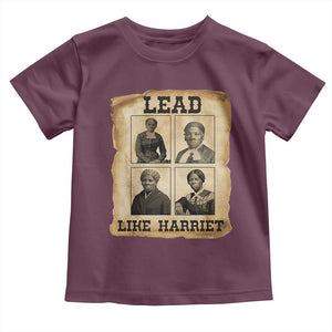 Vintage Harriet Tubman Poster Toddler T Shirt Lead Like Harriet TS12 Maroon Print Your Wear